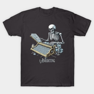 Author Editing Skeleton T-Shirt